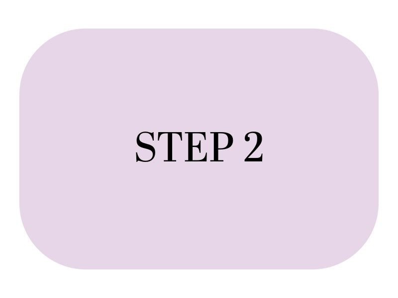 Rectangular purple card with 'STEP 2' text on a white background